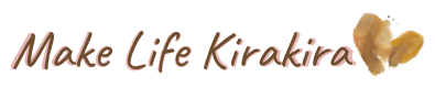 Make Life Kirakira